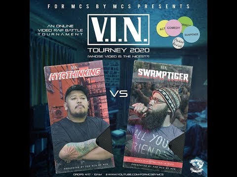 For MCs By MCs: Hyrthinking VS Swamptiger (V.I.N. Tourney)