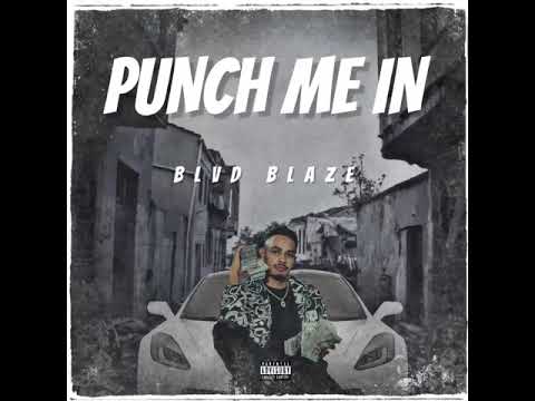 “Punch me in freestyle” Blvd Blaze