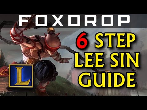 6 Steps to Learning Lee Sin  | League of Legends