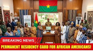 Shocking News from Africa: Burkina Faso Grants Permanent Residency to People of African Origin!