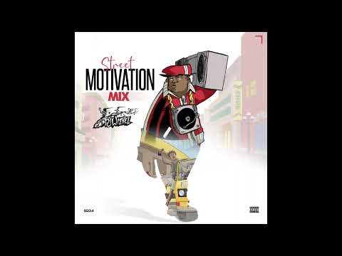 Street Motivation Mix