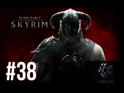 Saarthal - Skyrim Survival Mode (Legendary Difficulty) - Episode 38