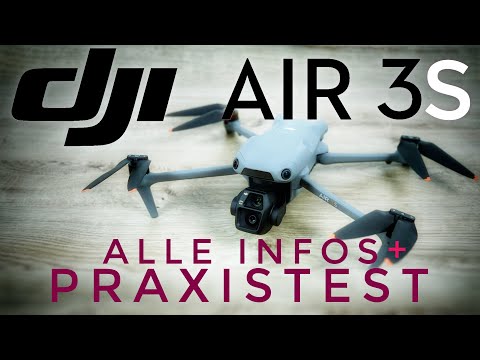 DJI Air 3s Deutsch - alle Infos & kompletter Praxistest - Tutorial