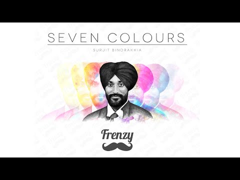 Seven Colours (feat. Surjit Bindrakhia)  |  DJ FRENZY  |  Dupatta  |  Latest Punjabi Song Mix 2020