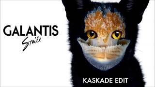 Galantis - Smile (Kaskade Edit)
