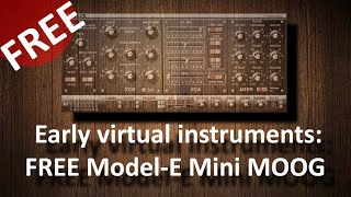 Video thumbnail for Early instrument plugins: FREE Steinberg Model-E Mini MOOG by Andrei Martinez Agras