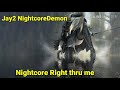 Nightcore Right thru me (Nicki Minaj)