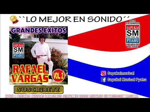 Che ko`e poty - Rafael Vargas