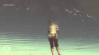 AbrAx - Outside Your Window