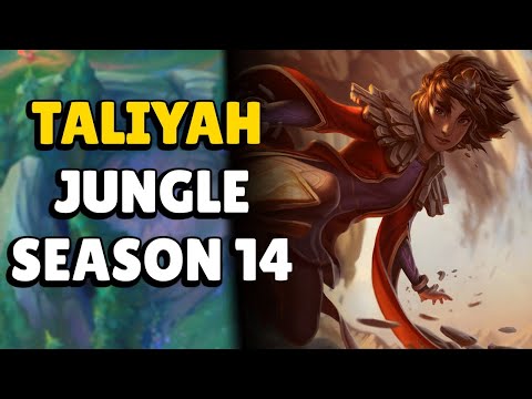This is how to play Taliyah Jungle in Season 14 & CARRY + Best Build/Runes | Taliyah Jungle Guide