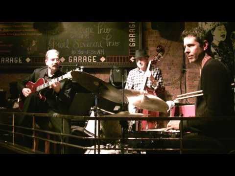 'Just Squeeze Me' - Rick Stone Trio at 'the Garage' NYC Nov 19, 2015