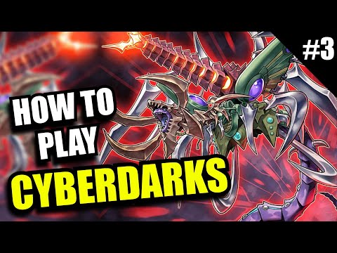 Yu-Gi-Oh! How to Play Cyberdarks! - Cyberdark Combo Guide! - The Cyberdark Saga #3
