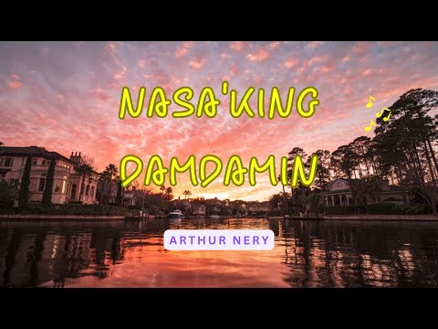 Arthur Nery  - Nasa’king Damdamin