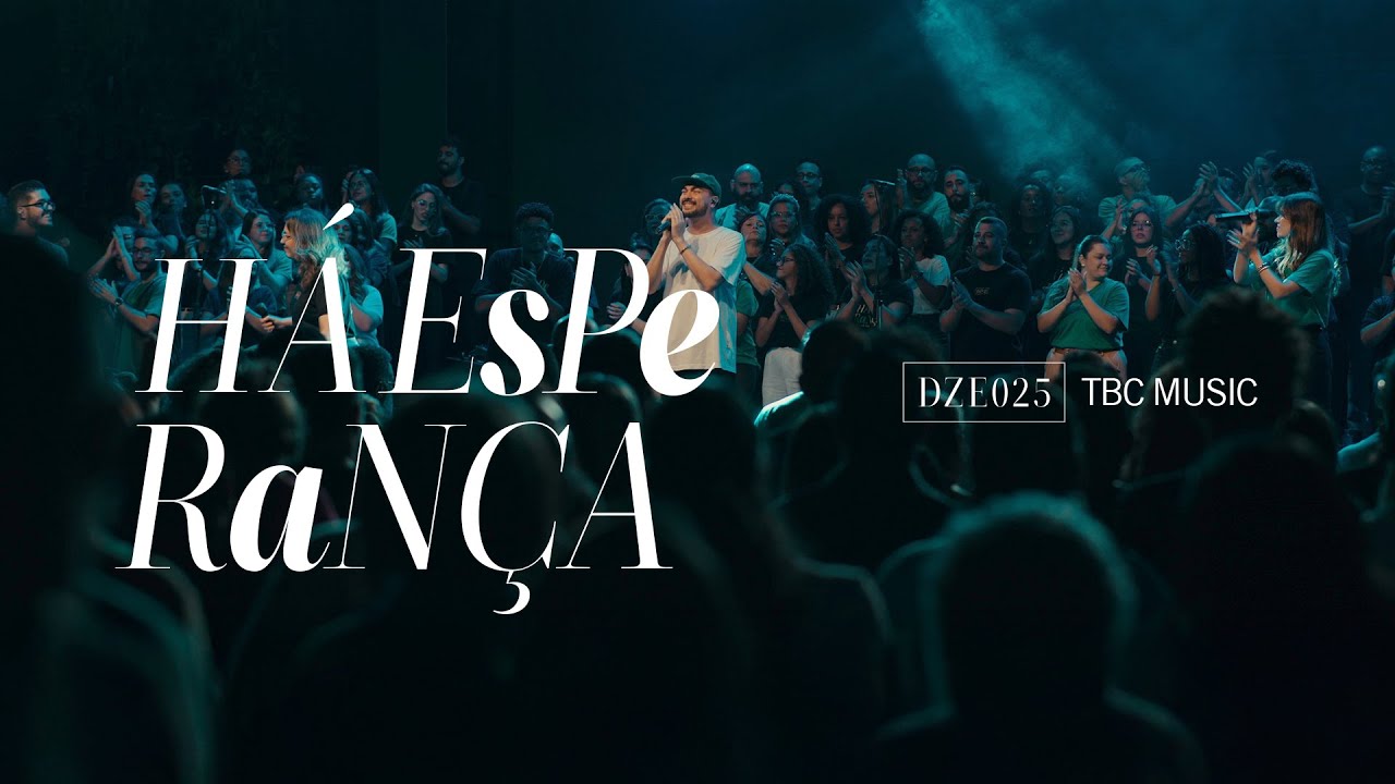 HÁ ESPERANÇA (AO VIVO) | Tema Doze Dias 2025 - TBC MUSIC | Clipe Oficial