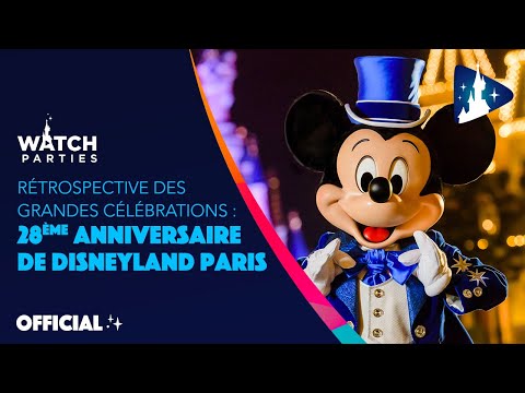 Disneyland Paris Watch Parties - Disneyland Paris’ 28th anniversary - Throwback 🏰🎂