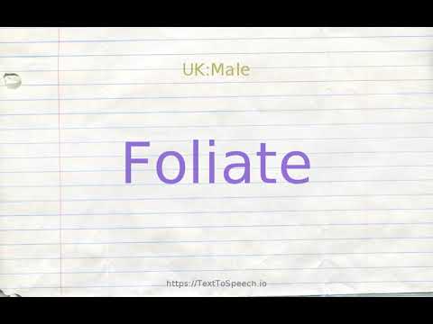 How to pronounce foliate