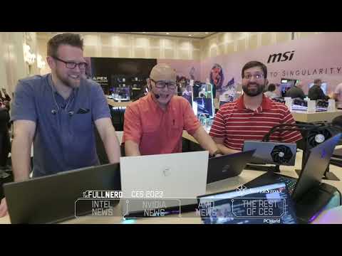 CES 2023 PC Hardware News From AMD, Intel, Nvidia & More   The Full Nerd ep  242