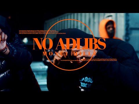 Money Millz - No Adlibs (Dir. By Kapomob Films)