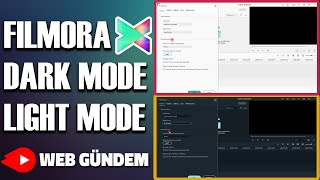 FILMORA X EKRAN GÖRÜNÜMÜ DEĞİŞTİRME // FILMORA X DARK MODE LIGHT MODE