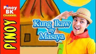 Download lagu Kung Ikaw ay Masaya 2020 (Action Song) | Pinoy BK Channel🇵🇭 | TAGALOG SONGS mp3
