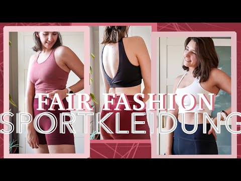 FAIR FASHION Sport Kleidung -Was taugt nachhaltige Mode von The Slow Label, Mandala & Organic Basics