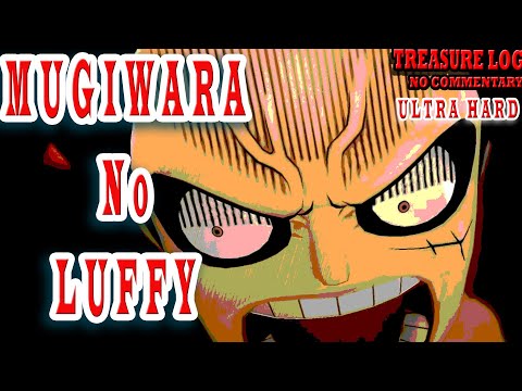 One Piece Pirate Warriors 4 Luffy Gameplay Treasure Log , Hear The Name of Straw Hat , Part 11