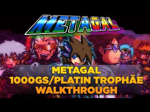 Metagal - 1000 Gamerscore/Platin Trophäe in 10 Minuten - Kompletter Walkthrough/Guide