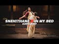 Snehithane X In My Bed Edit Audio