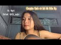 Chuyện tình cô lái đò Bến Hạ | cover guitar (Nghi Nghi)