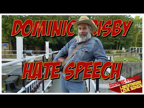 Dominic Frisby's Hate Speech
