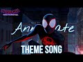 Annihilate Spider Man Across The Spiderverse Theme Song English Lyric