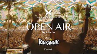 2020 8 9 Sun   quot OPEN AIR quot  by Libero feat  RINKADINK