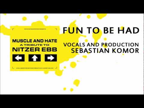 Muscle And Hate - Fun To Be Had [ Nitzer Ebb tribute ] - EBM - Industrial