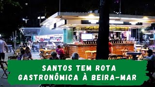 Santos tem rota gastronômica à beira-mar