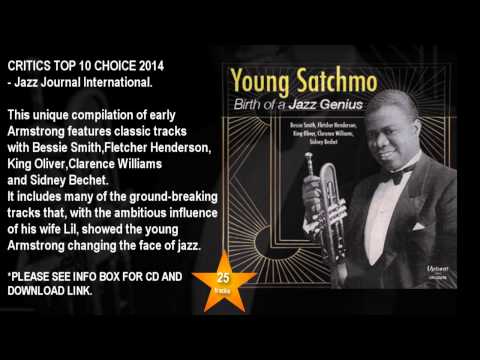 LOUIS ARMSTRONG   Young Satchmo   The Birth of A Jazz Genius URCD256