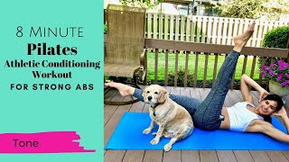 8 Minute Pilates Athletic Conditioning Workout for Strong Abs