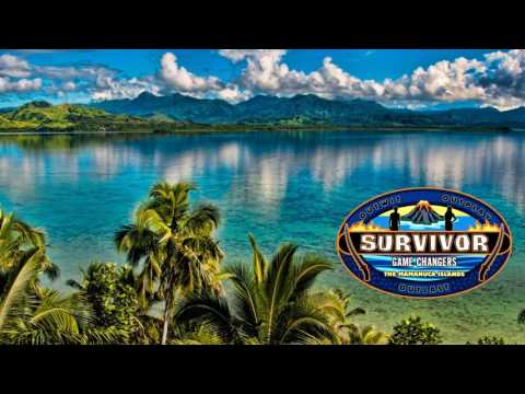 Survivor:  Game Changers (The Mamanuca Islands) Unofficial Theme