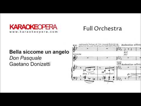 Karaoke Opera: Bella Siccome - Don Pasquale (Donizetti) Orchestra only with printed music