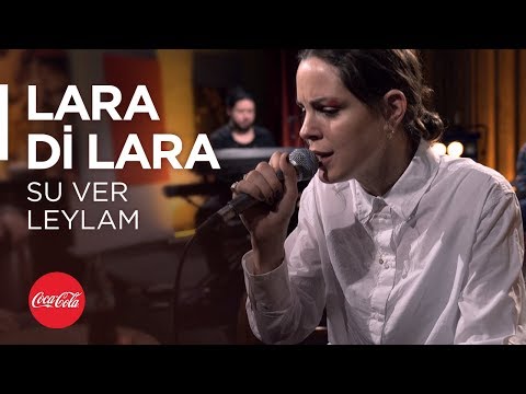 Lara Di Lara @akustikhane / Su ver Leylam (İbrahim Tatlıses Cover)