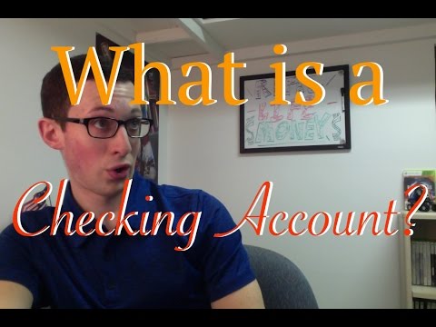 What is a Checking Account? | Banking Basics