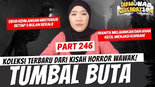 Download lagu TUMBAL BUTA - KHW PART 246 mp3