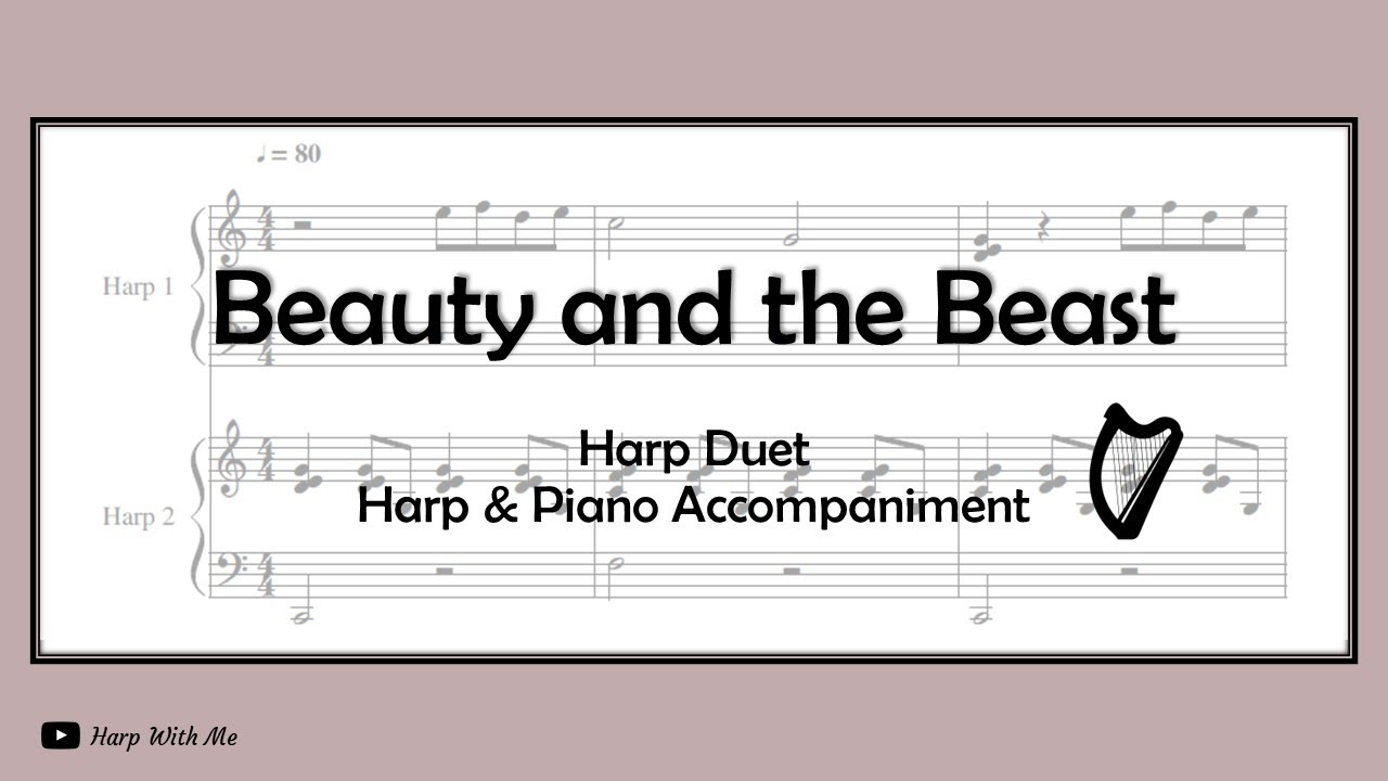 Beauty and the Beast - Harp Duet / Harp & Piano [SHEET MUSIC] - Harp With Me