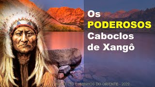 128. Os Poderosos Caboclos de Xangô - CC ENGLISH - CC ESPAÑOL