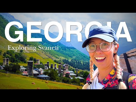 Exploring Svaneti – Georgia’s Most Beautiful Mountain Region 🇬🇪