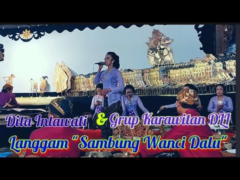 Alusan Langgam "Sambung Wanci Dalu", Dita Intawati & Grup Karawitan Dwijo Laras Indonesia