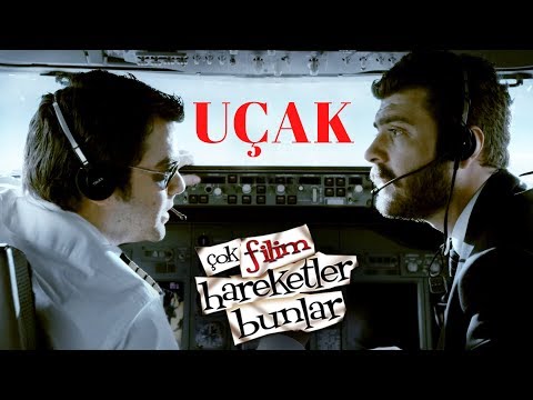 Çok Filim Hareketler Bunlar | Uçak