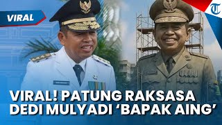 VIRAL! PATUNG RAKSASA Dedi Mulyadi 'Bapak Aing' Bikin Geger Warga Facebook, Ini Fakta Sebenarnya