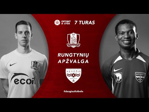7 turo santrauka: „Riteriai“ – „Nevėžis“ (2021-04-12)