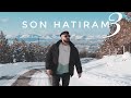 Son Hatıram 3 - Sanjar  (Official Video)