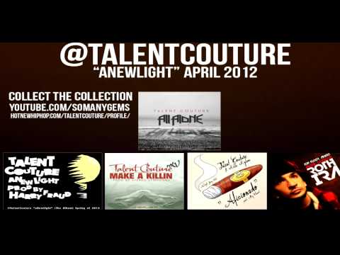 Talent Couture - "aNewLight" Promo.